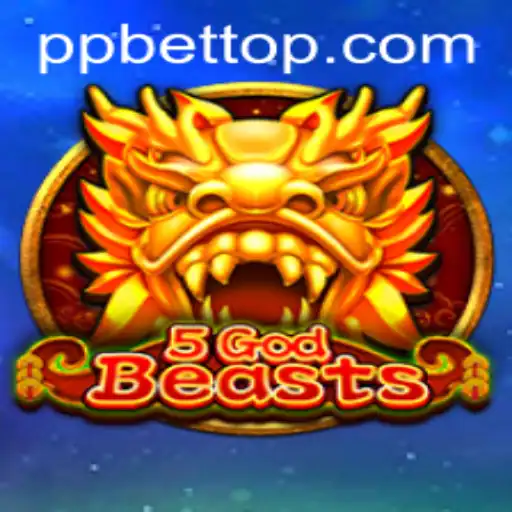 Unveiling the Thrilling World of 5GodBeasts: A Dynamic Gaming Experience with PP BET
