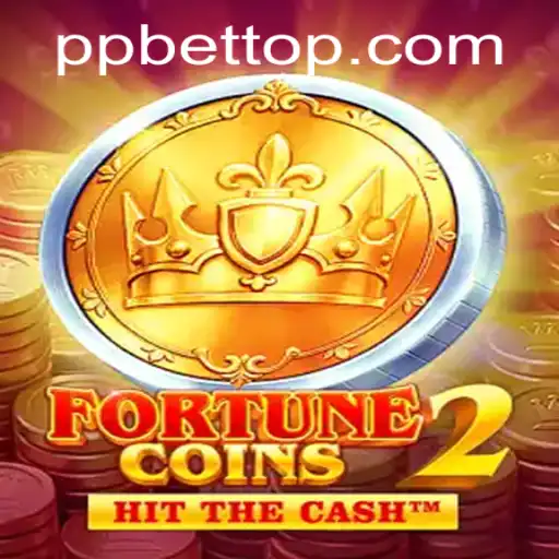 Discover the Exciting World of FortuneCoins2: A Thrilling Gaming Experience with PP BET