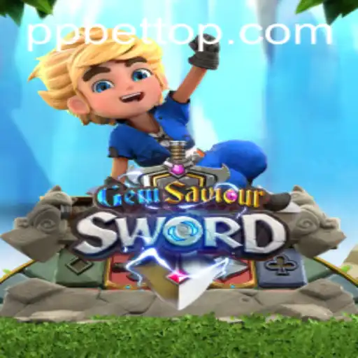 GemSaviourSword: An Exciting Adventure Awaits in This Innovative Game