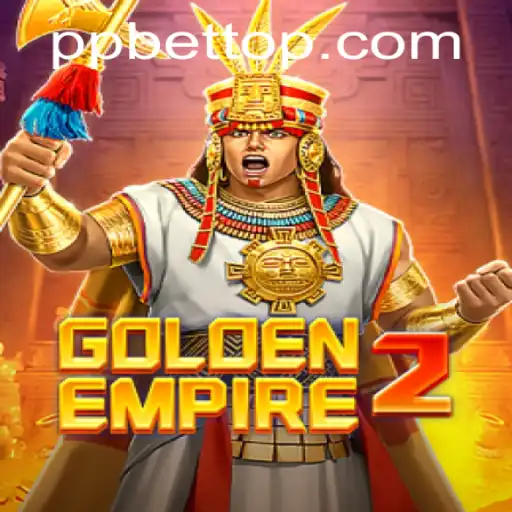 Discovering the Thrilling World of GoldenEmpire2: An In-Depth Look
