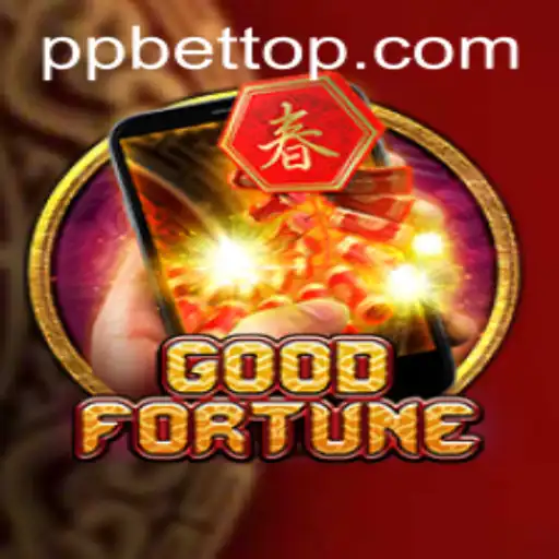 Exploring the Thrills of GoodFortuneM: A Comprehensive Guide to PP BET