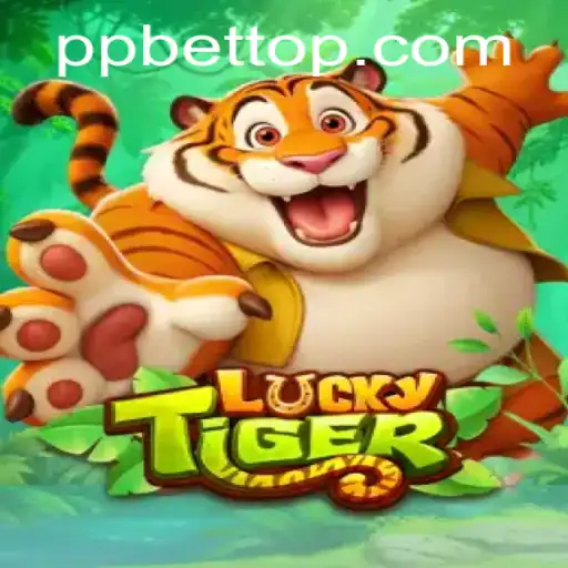 The Thrilling World of LuckyTiger and PP BET