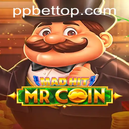 MadHitMrCoin: An In-Depth Guide to Mastering the Game and Understanding PP BET