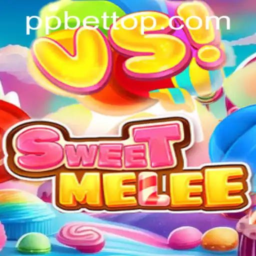 SweetMelee: Unveiling the Exciting World of PP BET